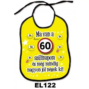 Ma van az 60. születésnapom előke