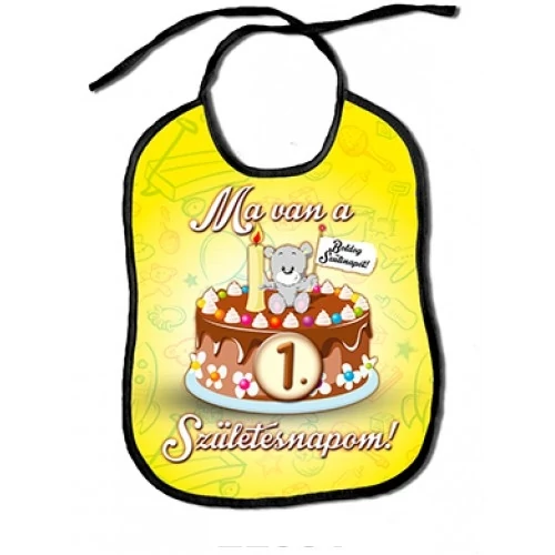Ma van az első születésnapom előke