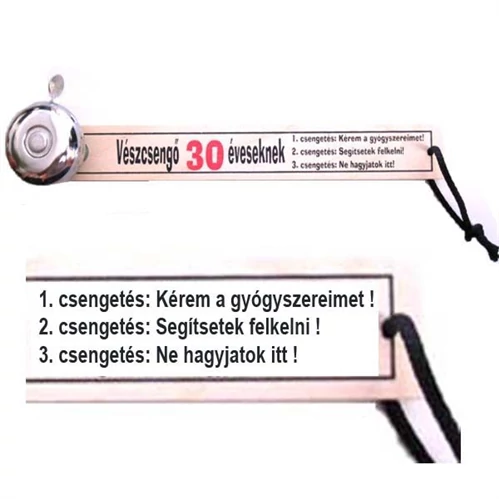 Vészcsengő 30. születésnapra
