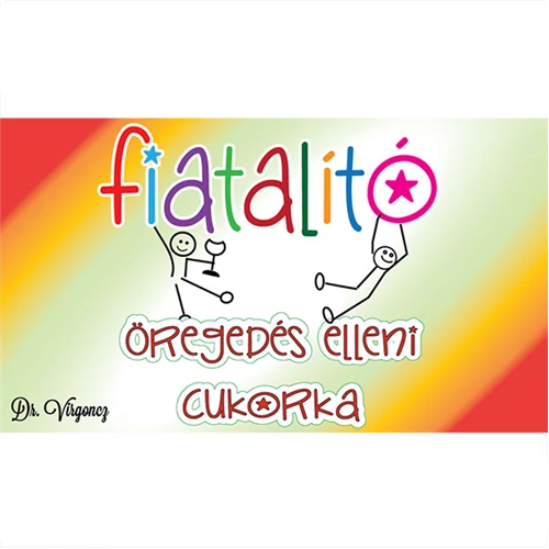 Mosoly patika - fiatalító öregedés elleni cukorka
