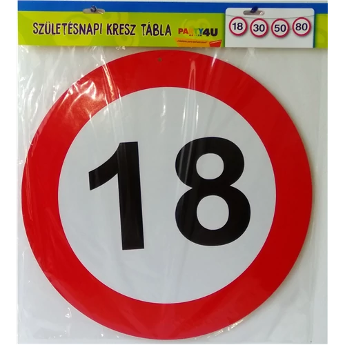 Lépd át a határt tábla 18. születésnapra, 40 cm