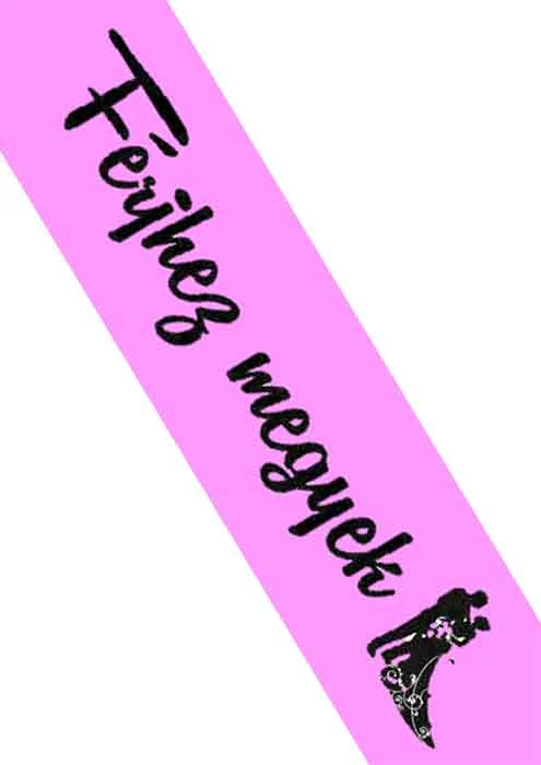 Férjhez megyek pink vállszalag