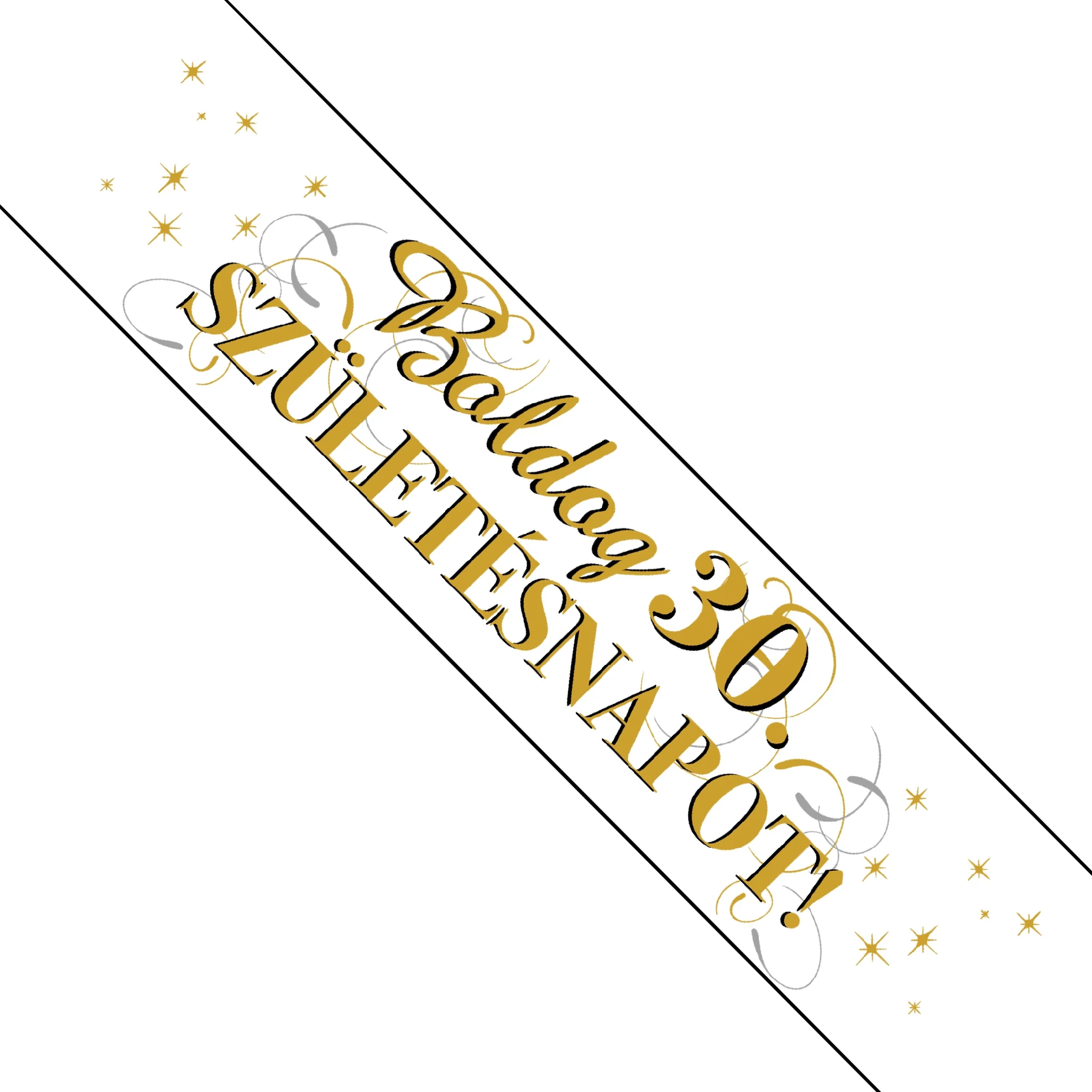 Boldog 30. születésnapot elegáns vállszalag